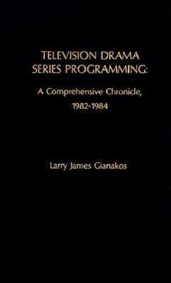 Television Drama Series Programming - Gianakos, Larry James