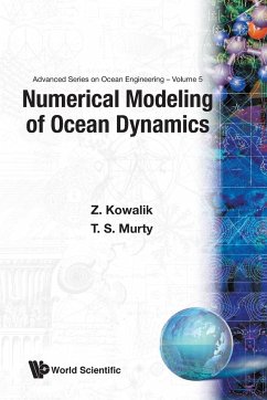 Numerical Modeling of Ocean Dynamics - Zygmunt Kowalik; T S Murty