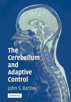 The Cerebellum and Adaptive Control - Barlow, John S.; John S., Barlow