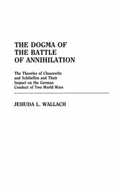 The Dogma of the Battle of Annihilation - Wallach, Jehuda L