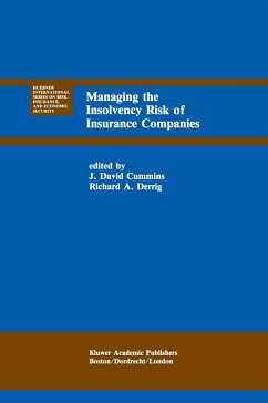 Managing the Insolvency Risk of Insurance Companies - Cummins, J. David / Derrig, Richard A. (Hgg.)
