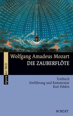 Die Zauberflöte - Mozart, Wolfgang Amadeus