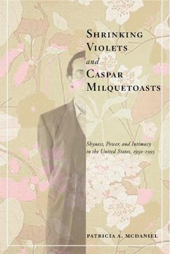 Shrinking Violets and Caspar Milquetoasts - Mcdaniel, Patricia