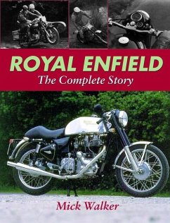 Royal Enfield - The Complete Story - Walker, Mike