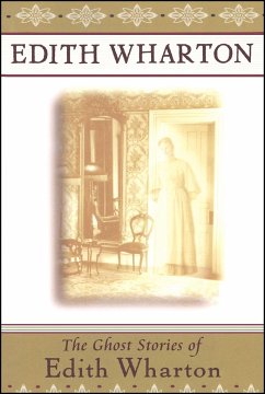 The Ghost Stories of Edith Wharton - Wharton, Edith