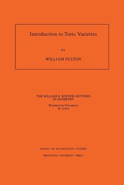 Introduction to Toric Varieties. (AM-131), Volume 131 - Fulton, William