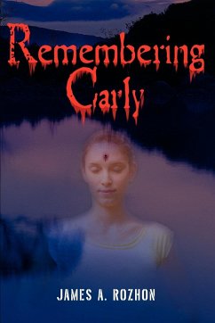 Remembering Carly - Rozhon, James A