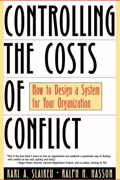 Controlling the Costs of Conflict - Slaikeu, Karl a; Hasson, Ralph H