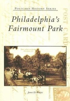 Philadelphia's Fairmount Park - Ristine, James D.