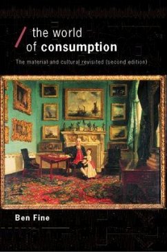 The World of Consumption - Fine, Ben