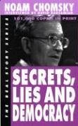 Secrets, Lies and Democracy - Chomsky, Noam