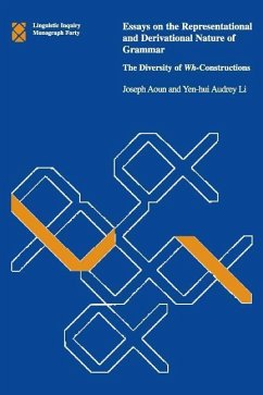Essays on the Representational and Derivational Nature of Grammar, Volume 40: The Diversity of Wh-Constructions - Aoun, Joseph E.; Li, Yen-Hui Audrey