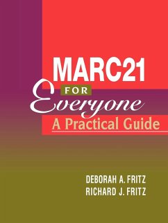 Marc-21 for Everyone - Fritz, Deborah A.; Fritz, Richard J.