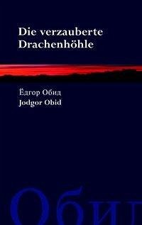 Die verzauberte Drachenhöhle - Obid, Jodgor