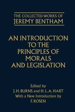 An Introduction to the Principles of Morals and Legislation - Bentham, Jeremy