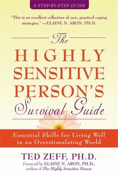 Highly Sensitive Person's Survival Guide - Zeff, Ted