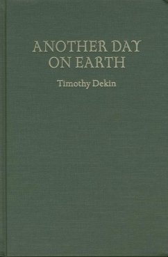 Another Day on Earth - Dekin, Timothy