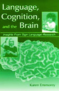 Language, Cognition, and the Brain - Emmorey, Karen