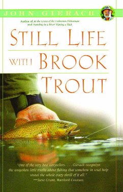 Still Life with Brook Trout - Gierach, John