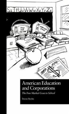 American Education and Corporations - Boyles, Deron