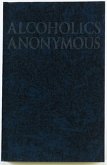 Alcoholics Anonymous Big Book Trade Edition