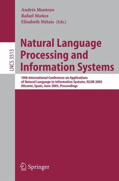 Natural Language Processing and Information Systems - Montoyo, Andrés / Munoz, Rafael / Métais, Elisabeth (eds.)