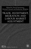 Trade, Investment, Migration and Labour Market Adjustment