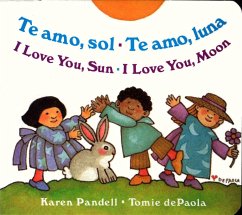 Te Amo, Sol-Te Amo, Luna/I Love You, Sun-I Love You, Moon - Pandell, Karen