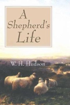 A Shepherd's Life - Hudson, W H