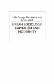 Urban Sociology, Capitalism and Modernity