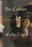 The Culture of the Copy The Culture of the Copy