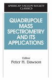 Quadrupole Mass Spectrometry and Its Applications