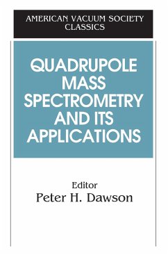 Quadrupole Mass Spectrometry and Its Applications - Dawson