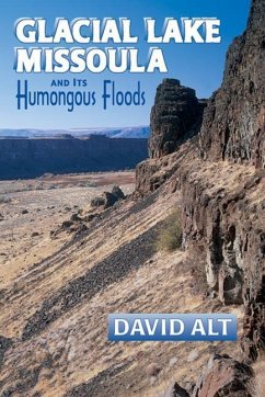 Glacial Lake Missoula - Alt, David