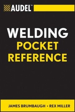 Audel Welding Pocket Reference - Brumbaugh, James E.; Miller, Rex