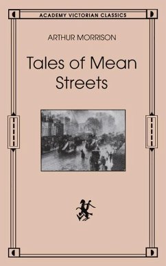 Tales of Mean Streets - Morrison, Arthur