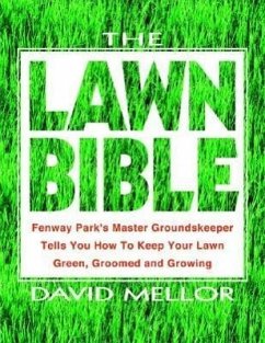 The Lawn Bible - Mellor, David R