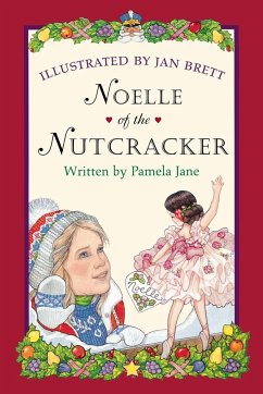 Noelle of the Nutcracker - Jane, Pamela