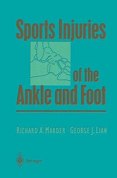 Sports Injuries of the Ankle and Foot - Marder, Richard A.; Lian, George J.