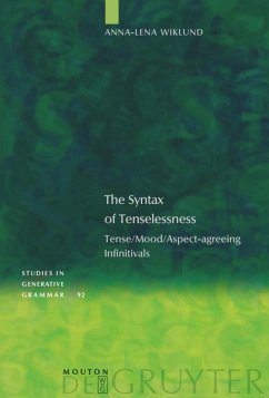 The Syntax of Tenselessness - Wiklund, Anna-Lena