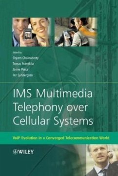 IMS Multimedia Telephony Over Cellular Systems - Chakraborty, Shyam;Peisa, Janne;Frankkila, Tomas