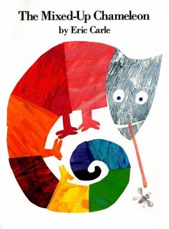 The Mixed-Up Chameleon - Carle, Eric