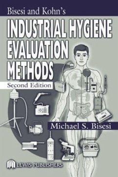 Bisesi and Kohn's Industrial Hygiene Evaluation Methods - Bisesi, Michael S