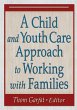 A Child and Youth Care Approach to... - Bild 1