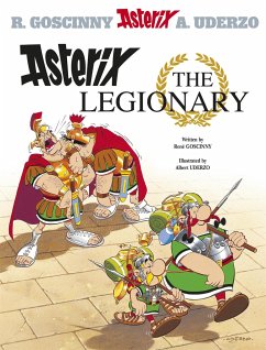 Asterix: Asterix The Legionary - Goscinny, Rene