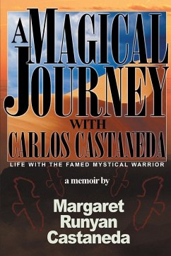 A Magical Journey with Carlos Castaneda - Castaneda, Margaret Runyan