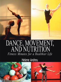 Dance, Movement, and Nutrition - Andreu, Helene