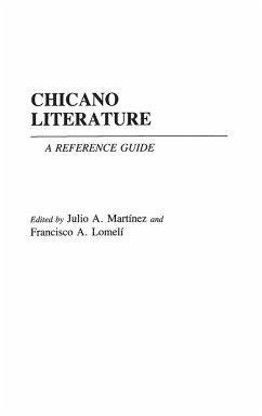 Chicano Literature - Lomeli, Francis.; Martinez, Julio