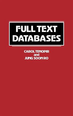 Full Text Databases - Tenopir, Carol; Ro, Jung Soon; Soon Ro, Jung