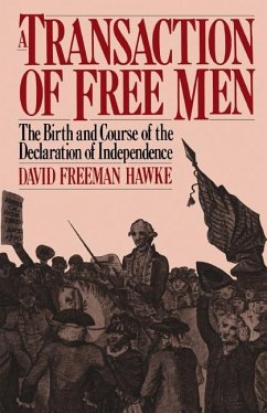 A Transaction of Free Men - Hawke, David Freeman